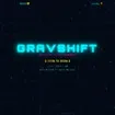 Gravshift