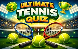 Ultimate Tennis Quiz